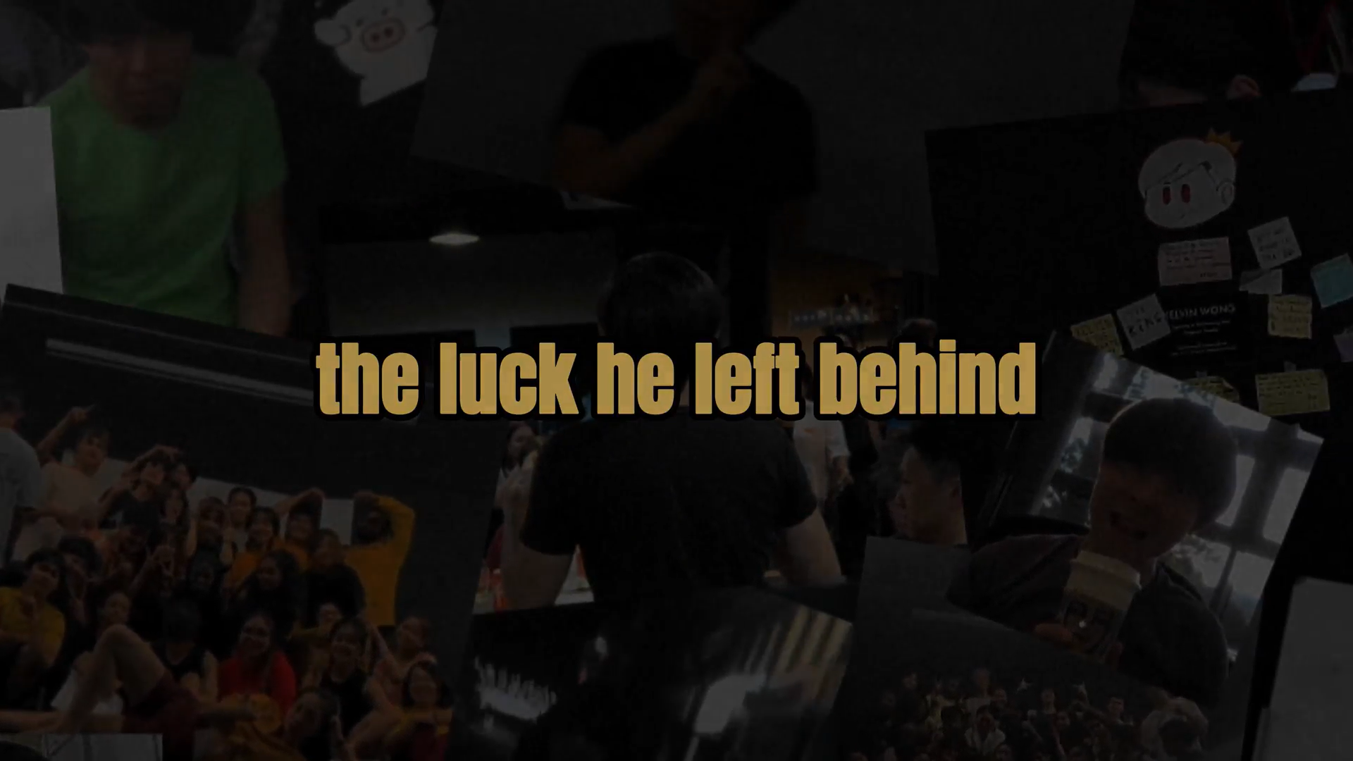 the luck he left behind